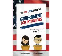 The Gov Geeks Guide To Government Job Interviews