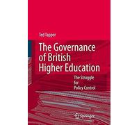 The Governance Of British Higher Education