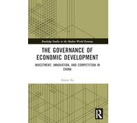 The Governance of Economic Development