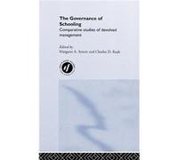 The Governance of Schooling by Margaret A. Arnott