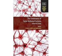 The Governance Of Socio-Technical Systems