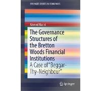 The Governance Structures Of The Bretton Woods Financial Institutions