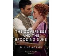 The Governess And The Brooding Duke - Millie Adams - HarperCollins Publishers Ltd - Livre en Anglais - Paperback Millie AdamsMillie Adams (Auteur)