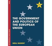 The Government and Politics of the European Union