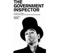 The Government Inspector Alistair Beaton, Nikolai Vasilevich Gogol (Auteur)