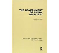 The Government Of China, 1644-1911
