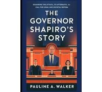 The Governor shapiro’s story: Examining the Attack, Its Aftermath, and the Call for Legal and Societal Reform