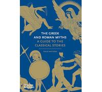 Les mythes grecs et romains – Un guide des récits classiques