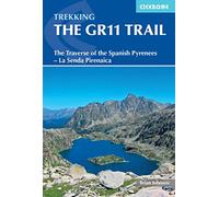 The GR11 trail : The spanish pyrenees la senda