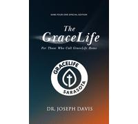 The GraceLife: What Philippians Teaches Us About Loving One Another Relentlessly