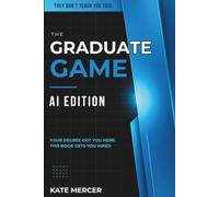 The Graduate Game: AI Edition