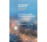 The Graeco-Arabic Translation Movement