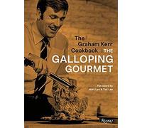 The Graham Kerr Cookbook