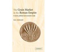 The Grain Market In The Roman Empire