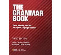 Celce-Murcia, Larsen-Freeman – The Grammar Book: Form, Meaning & Use for English Language Teachers