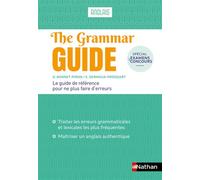 The Grammar Guide - Anglais - 2019 - Daniel Bonnet-Piron - Nathan - broché - Méthode de langue