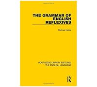 The Grammar Of English Reflexives