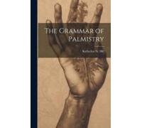 The Grammar Of Palmistry