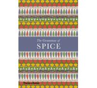 The Grammar of Spice – Thames & Hudson