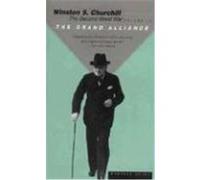 The Grand Alliance, The Second World War Winston Leonard Spencer Churchill (Auteur)