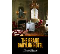 The Grand Babylon Hotel