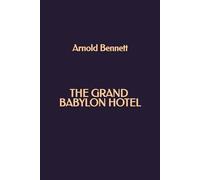 The Grand Babylon Hotel