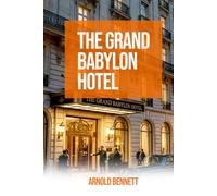 The Grand Babylon Hotel