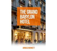 The Grand Babylon Hotel