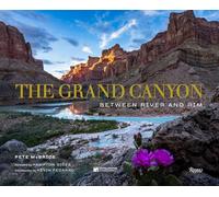 The Grand Canyon: Between River and Rim