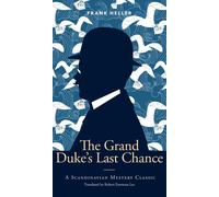The Grand Duke's Last Chance