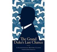 The Grand Duke's Last Chance