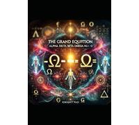 The Grand Equation
