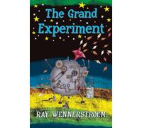 The Grand Experiment