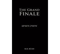 THE GRAND FINALE