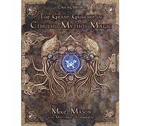 The Grand Grimoir of Cthulhu Mythos Magic – Chaosium