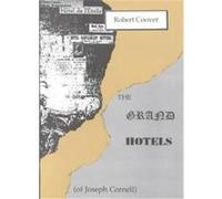 The Grand Hotels (Of Joseph Cornell), Burning Deck Fiction Robert Coover (Auteur)