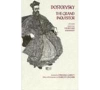 The Grand Inquisitor Fyodor Dostoyevsky (Auteur)