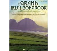 The Grand Irish Songbook. Partitions pour Piano, Chant et Guitare(Boîtes d'Accord)