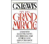 The Grand Miracle C. S. Lewis (Auteur)
