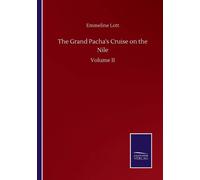 The Grand Pacha's Cruise On The Nile