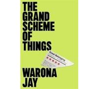 The Grand Scheme Of Things