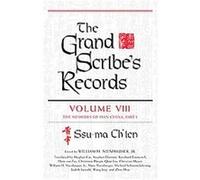 The Grand Scribe's Records, GRAND SCRIBE'S RECORDS Ssu-Ma Ch'Ien (Auteur)