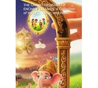 THE GRAND TREASURY OF ENCHANTED TALES: A Collection of Wisdom, Magic, and Heart