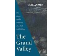 The Grand Valley