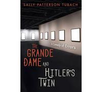 The Grande Dame And Hitler's Twin