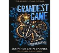 Jennifer Lynn Barnes – The Grandest Game – Série explosive – Roman – Broché