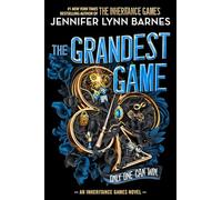 The Grandest Game: The explosive new series set in the bestselling world of The Inheritance Games!