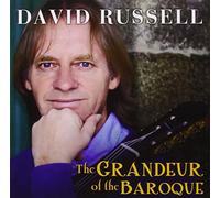 The Grandeur Of The Baroque by David Russell (2012-02-21)