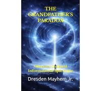 The Grandfather's Paradox: Observer-Indexed Informational Spacetime