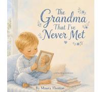 The Grandma That I've Never Met: Little Boy Edition